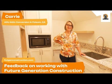 Folsom Attic Conversion ADU — client video testimonial thumbnail